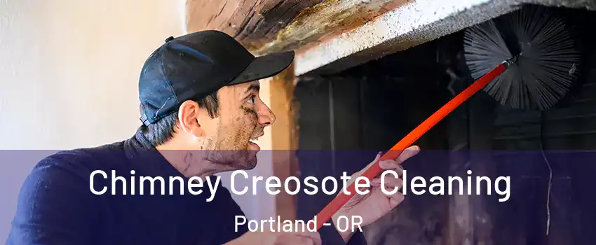  Chimney Creosote Cleaning Portland - OR