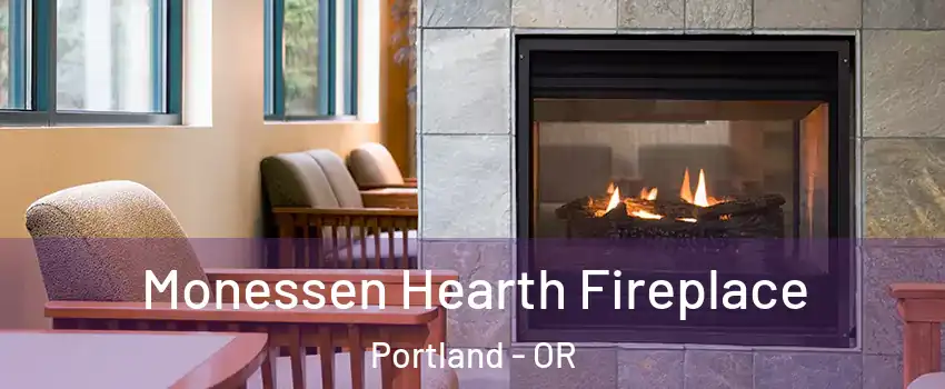  Monessen Hearth Fireplace Portland - OR